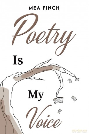 Poetry Is My Voice [KSIĄŻKA]