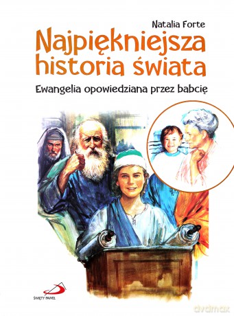 Najpiękniejsza historia świata [KSIĄŻKA]