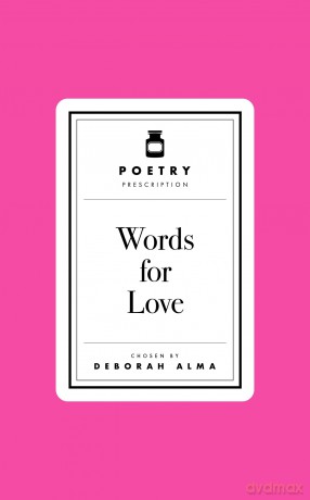 Poetry Prescription: Words for Love [KSIĄŻKA]