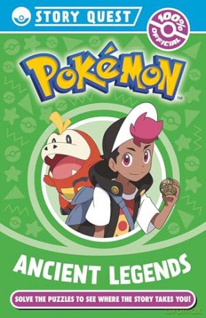 Pokémon Story Quest: Ancient Legends: An all-new illustrated character chapter book for 2025, with puzzles for fans aged 6 and up! [KSIĄŻKA]