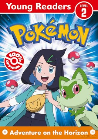 Pokémon Young Readers Level 2: Adventure on the Horizon: Get your kids into reading with this new illustrated adventure for young, struggling or reluctant readers who love Pokémon - new for 2025! [KSIĄŻKA]