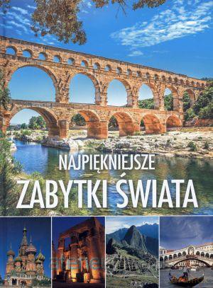 Najpiękniejsze zabytki świata [KSIĄŻKA]