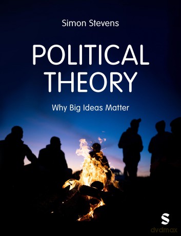 Political Theory: Why Big Ideas Matter [KSIĄŻKA]