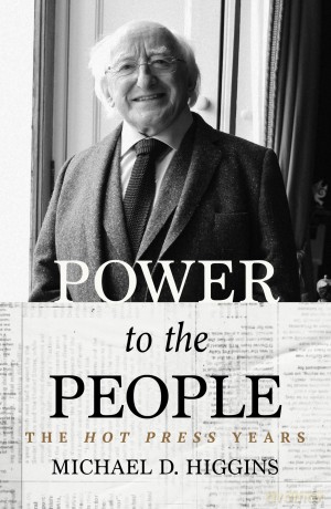 Power to the People: The Hot Press Years [KSIĄŻKA]