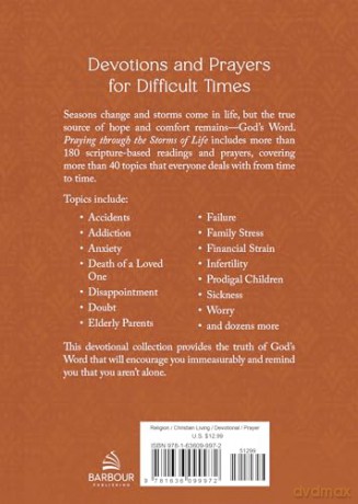 Praying Through the Storms of Life: Devotions and Prayers for Difficult Times [KSIĄŻKA]