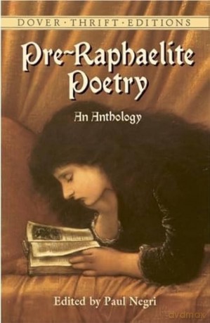 Pre Raphaelite Poetry: An Anthology [KSIĄŻKA]