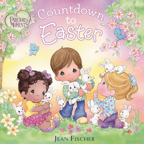 Precious Moments: Countdown to Easter [KSIĄŻKA]