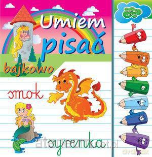 Napisz i zetrzyj - Umiem pisać bajkowo [KSIĄŻKA]