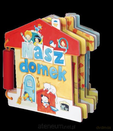 Nasz domek - książeczka pianka WDS [KSIĄŻKA]