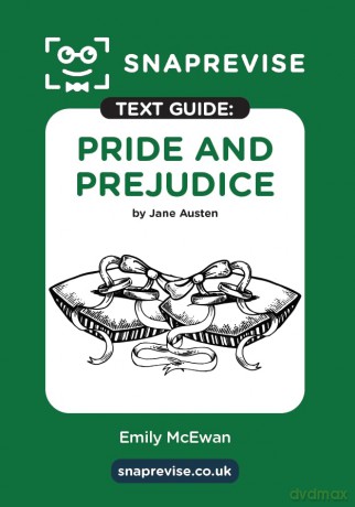 Pride and Prejudice Text Guide: AQA GCSE English Literature Revision Book | Includes Analysis, Key Quotes, Character Insights, and Sample Essays for Top Grades [KSIĄŻKA]