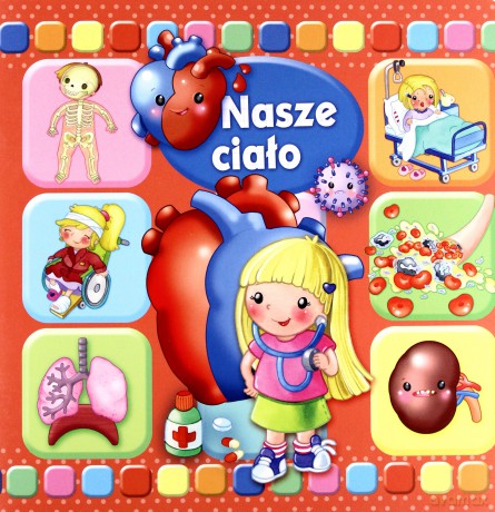 Nasze ciało [KSIĄŻKA]