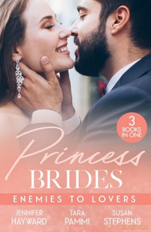 Princess Brides: Enemies To Lovers: Marrying Her Royal Enemy [KSIĄŻKA]