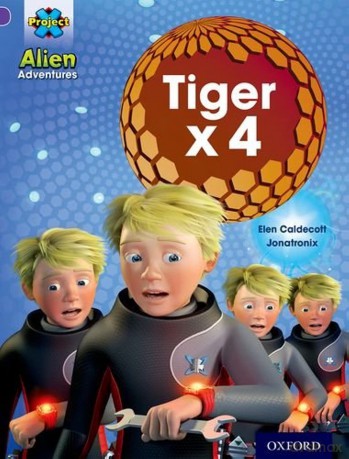 Project X: Alien Adventures: Purple: Tiger x 4 [KSIĄŻKA]