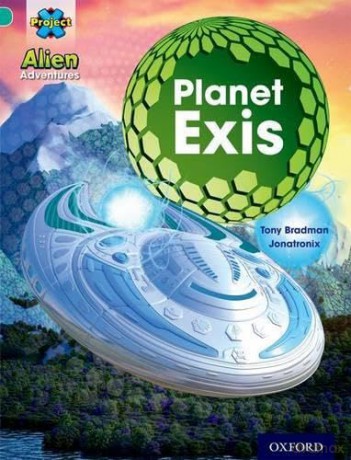 Project X: Alien Adventures: Turquoise: Planet Exis [KSIĄŻKA]