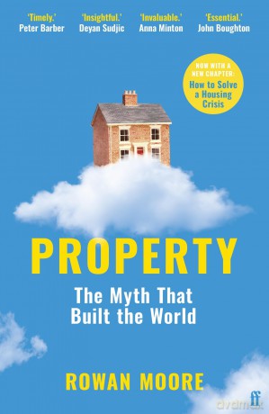 Property: The myth that built the world [KSIĄŻKA]