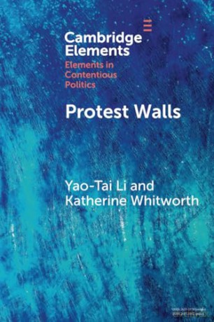Protest Walls: Co-authoring Contentious Repertoires [KSIĄŻKA]