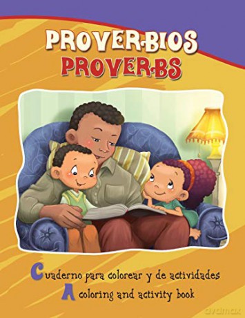 Proverbios, Proverbs: Coloring and Activity Book in English and Spanish: Bilingual Coloring and Activity Book [KSIĄŻKA]