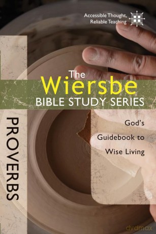 Proverbs: God's Guidebook to Wise Living [KSIĄŻKA]
