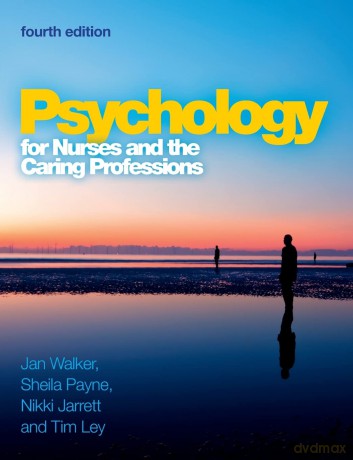 Psychology for nurses and the caring professions [KSIĄŻKA]