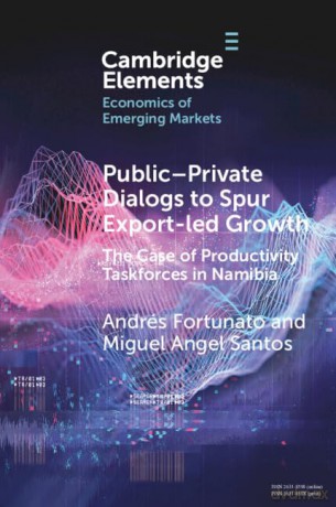 Public-Private Dialogs to Spur Export-led Growth: The Case of Productivity Taskforces in Namibia [KSIĄŻKA]