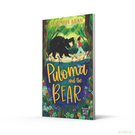 Puloma and the Bear: A gripping new animal adventure from Jasbinder Bilan [KSIĄŻKA]