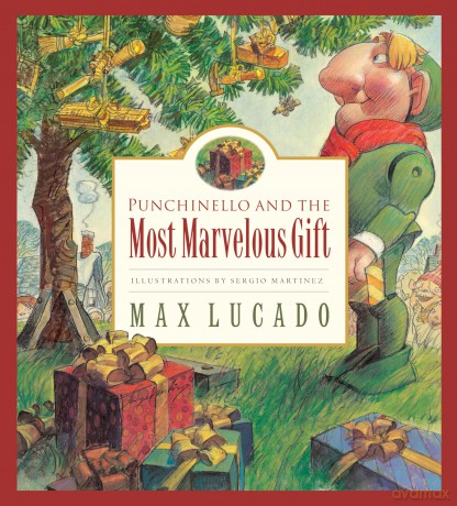 Punchinello and the Most Marvelous Gift: Volume 5 [KSIĄŻKA]