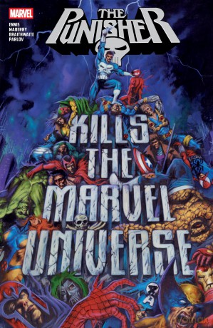 Punisher Kills The Marvel Universe [KSIĄŻKA]