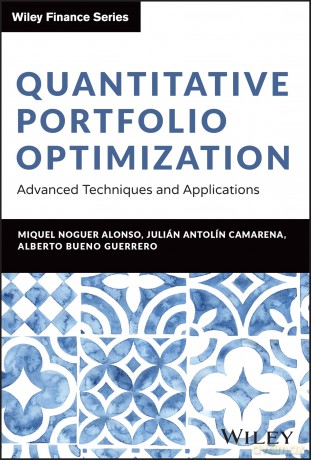 Quantitative Portfolio Optimization: Advanced Techniques and Applications [KSIĄŻKA]