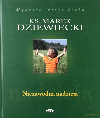 Niezawodna nadzieja [KSIĄŻKA]