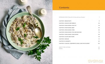 Quick and Easy Heart Healthy Recipes: Eat Well and Maintain Health with Recipes High in Fiber and Lower in Sodium and Cholesterol [KSIĄŻKA]