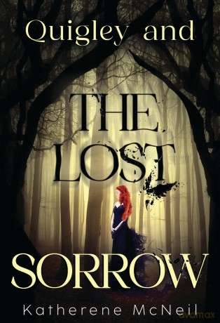 Quigley and the Lost Sorrow [KSIĄŻKA]