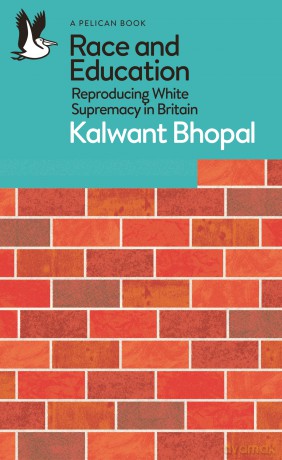 Race and Education: Reproducing White Supremacy in Britain [KSIĄŻKA]