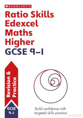 Ratio Skills for Edexcel GCSE 9-1 Maths Higher Revision Guide [KSIĄŻKA]