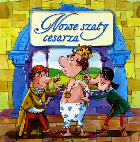 Nowe szaty cesarza [KSIĄŻKA]