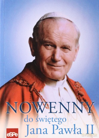 Nowenny do świętego Jana Pawła II [KSIĄŻKA]