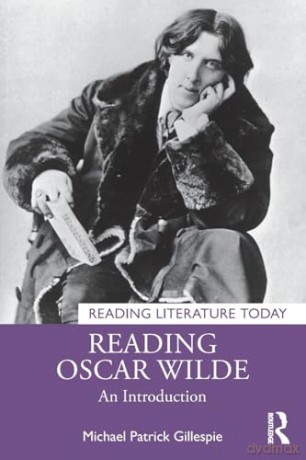 Reading Oscar Wilde: An Introduction [KSIĄŻKA]