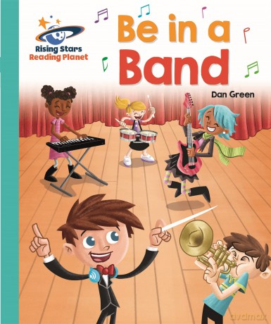 Reading Planet - Be in a Band - Turquoise: Galaxy [KSIĄŻKA]