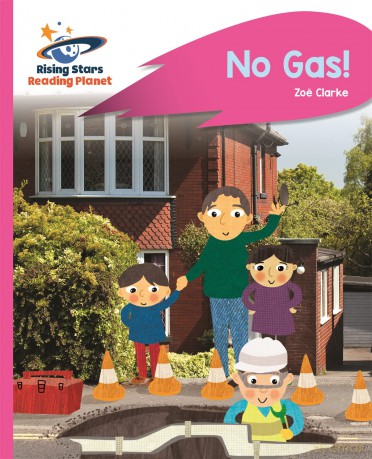 Reading Planet - No Gas! - Pink A: Rocket Phonics [KSIĄŻKA]