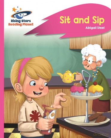Reading Planet - Sit and Sip - Pink A: Rocket Phonics [KSIĄŻKA]