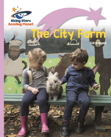 Reading Planet - The City Farm - Lilac Plus: Lift-off First Words [KSIĄŻKA]