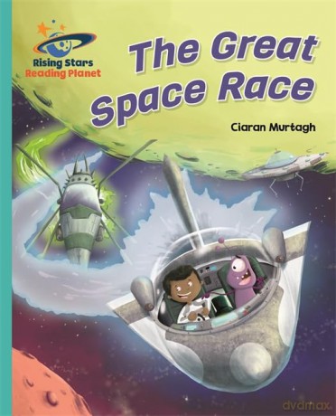 Reading Planet - The Great Space Race - Turquoise: Galaxy [KSIĄŻKA]