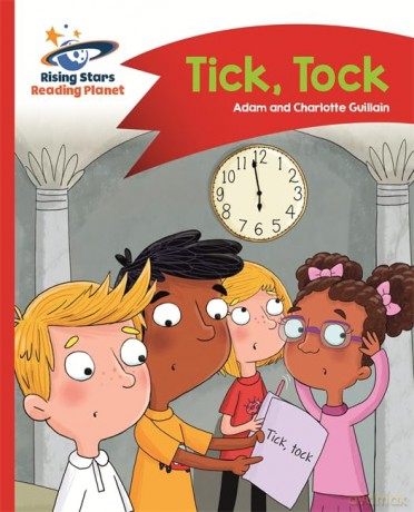 Reading Planet - Tick, Tock - Red A: Comet Street Kids [KSIĄŻKA]