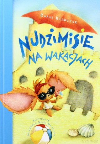 Nudzimisie na wakacjach [KSIĄŻKA]