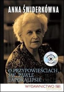 O przypowieściach, św. Pawle i Apokalipsie [KSIĄŻKA]