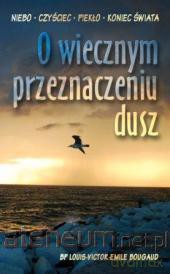 O wiecznym przeznaczeniu dusz WDS [KSIĄŻKA]