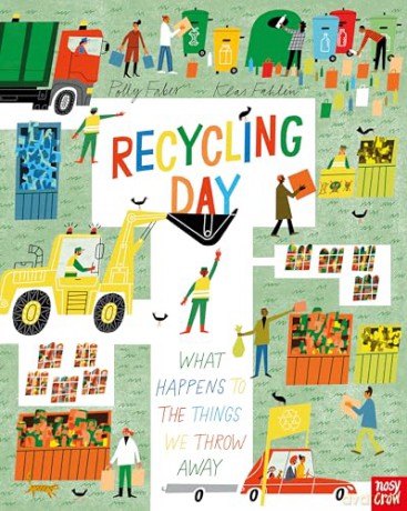 Recycling Day: What Happens to the Things We Throw Away [KSIĄŻKA]