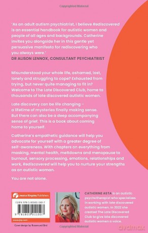 Rediscovered: A Compassionate and Courageous Guide For Late Discovered Autistic Women [KSIĄŻKA]