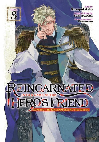 Reincarnated Into a Game as the Hero's Friend: Running the Kingdom Behind the Scenes [KOMIKS]