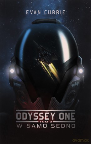 Odyssey One. T.2 W samo sedno [KSIĄŻKA]