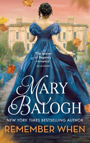 Remember When: The passionately romantic new second-chance Regency romance in the Ravenswood series [KSIĄŻKA]
